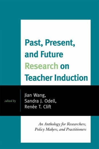 Past, Present, and Future Research on Teacher Induction (eBook, ePUB)