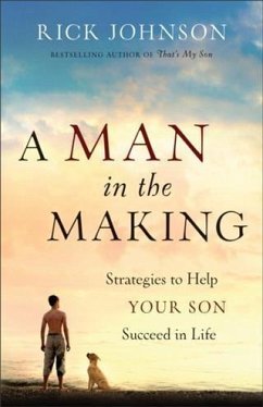 Man in the Making (eBook, ePUB) - Johnson, Rick