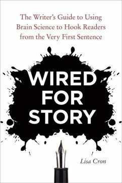 Wired for Story (eBook, ePUB) - Cron, Lisa