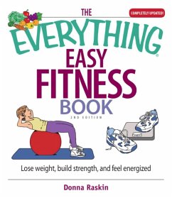 The Everything Easy Fitness Book (eBook, ePUB) - Raskin, Donna