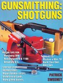 Gunsmithing: Shotguns (eBook, ePUB)