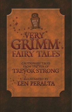 Very Grimm Fairy Tales (eBook, ePUB) - Strong, Trevor