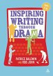Inspiring Writing through Drama (eBook,... - Bild 1