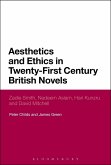 Aesthetics and Ethics in Twenty-First Century British Novels (eBook, PDF)