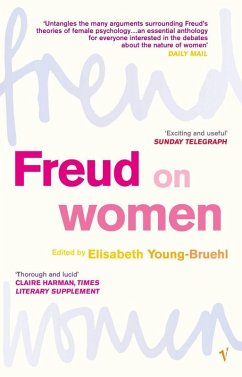 Freud on Women (eBook, ePUB) - Young-Bruehl, Elisabeth