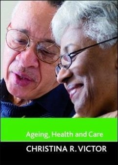 Ageing, health and care (eBook, ePUB) - Victor, Christina R.