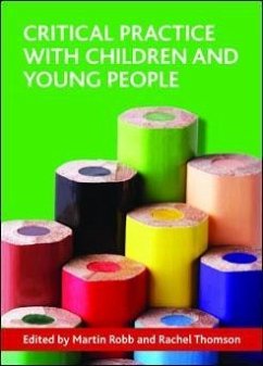 Critical practice with children and young people (eBook, ePUB)