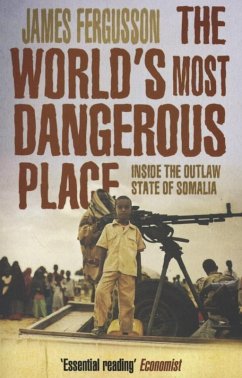 The World's Most Dangerous Place - Fergusson, James