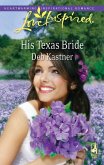 His Texas Bride (eBook, ePUB)