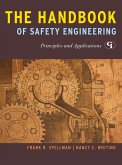 The Handbook of Safety Engineering (eBook, ePUB)