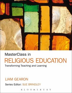 MasterClass in Religious Education (eBook, PDF) - Gearon, Liam Francis