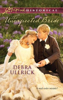 The Unexpected Bride (eBook, ePUB) - Ullrick, Debra