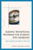 Building Transitional Programs for Students with Disabilities (eBook, ePUB)