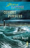Covert Pursuit (eBook, ePUB) Covert Pursuit (eBook, ePUB)
