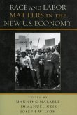 Race and Labor Matters in the New U.S. Economy (eBook, ePUB)