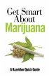 Get Smart About Marijuana (eBook, ePUB) - Bild 1