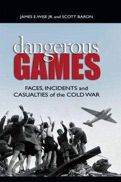 Dangerous Games (eBook, ePUB) - Wise, James; Baron, Scott