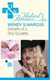 Secrets Of A Shy Socialite (Mills & Boon Medical) (Beyond the Spotlight..., Book 2) (eBook, ePUB)