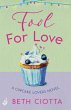 Fool For Love (Cupcake Lovers Book 1)... - Bild 1