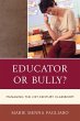 Educator or Bully? (eBook, ePUB) - Bild 1