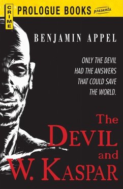 The Devil and W. Kaspar (eBook, ePUB) - Appel, Benjamin