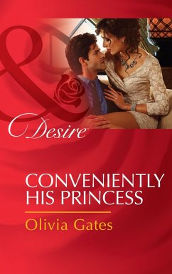 Cover Conveniently His Princess (eBook, ePUB)