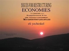 REMOVED BY AUTHOR SUPPLEMENT II: Economic Issues for Restructuring Economies (eBook, ePUB) - yecheskel, eli