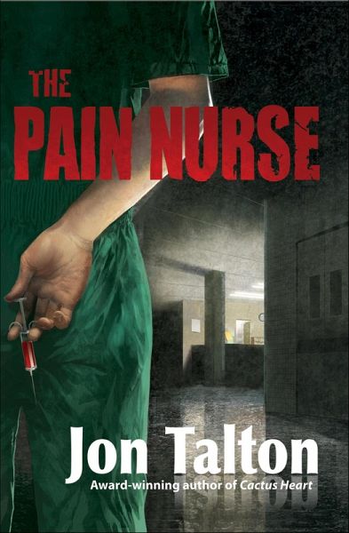 The Pain Nurse (eBook, ePUB) The Pain Nurse (eBook, ePUB)