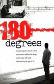 180 Degrees (eBook, ePUB) 180 Degrees (eBook, ePUB)