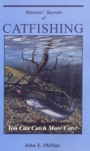 Masters' Secrets of Catfishing (eBook, ePUB)