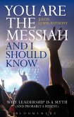 You are the Messiah and I should know (eBook, PDF)