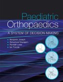 Paediatric Orthopaedics (eBook, PDF) Paediatric Orthopaedics (eBook, PDF)
