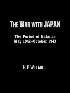 The War with Japan (eBook, ePUB) - Willmott, H. P.