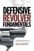 Defensive Revolver Fundamentals (eBook, ePUB)