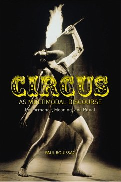 Circus as Multimodal Discourse (eBook, PDF) - Bouissac, Paul