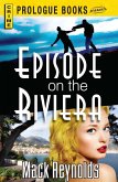 Episode on the Riviera (eBook, ePUB)