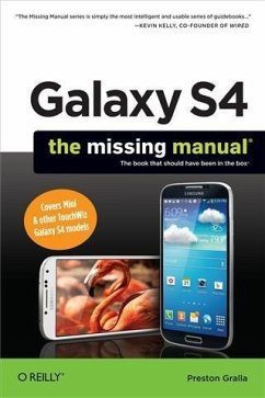 Galaxy S4: The Missing Manual (eBook, PDF) - Gralla, Preston