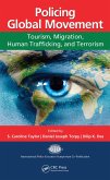 Policing Global Movement (eBook, PDF)
