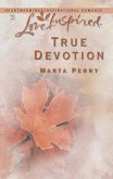 True Devotion (eBook, ePUB)