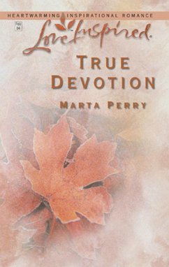 True Devotion (eBook, ePUB) - Perry, Marta