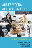 What's Wrong with Our Schools (eBook, ePUB)