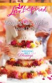 Wedding Cake Wishes (eBook, ePUB)
