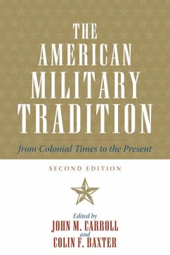 The American Military Tradition (eBook, ePUB)