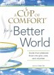 A Cup of Comfort for a Better World... - Bild 1