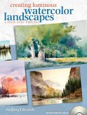 Creating Luminous Watercolor Landscapes (eBook, ePUB)