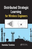 Distributed Strategic Learning for Wireless Engineers (eBook, PDF)