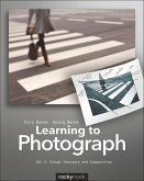 Learning to Photograph - Volume 2 (eBook, ePUB)