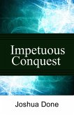 Impetuous Conquest (eBook, ePUB)