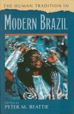 The Human Tradition in Modern Brazil (eBook, ePUB)