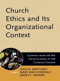 Church Ethics and Its Organizational Context (eBook, ePUB)